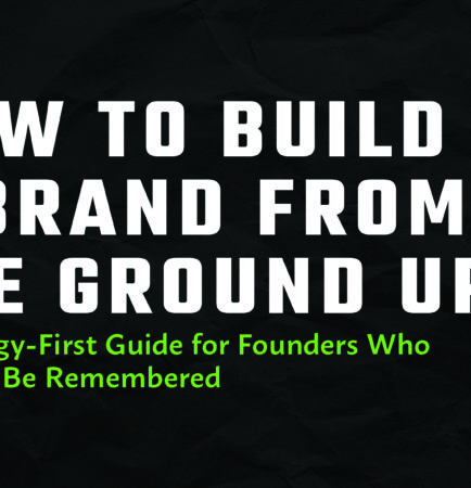 Build a brand from the ground up